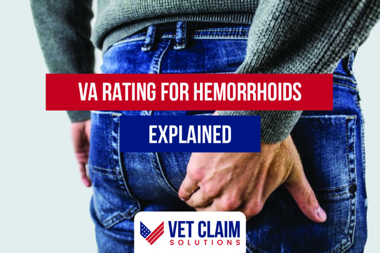 VA Rating for Hemorrhoids Explained VET CLAIM SOLUTIONS