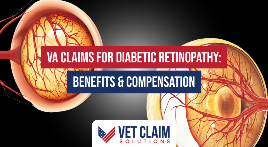 VA Claims For Diabetic Retinopathy: A Veteran's Guide